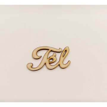 Tél fafelirat - 7 cm