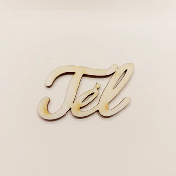 Tél fafelirat - 10 cm