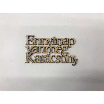 Karácsonyi visszaszámláló fafelirat
